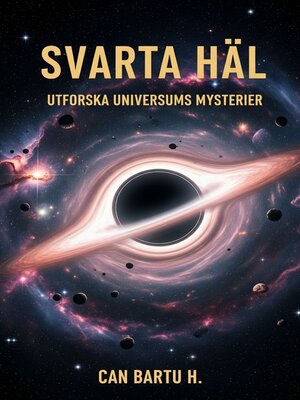cover image of Svarta Hål